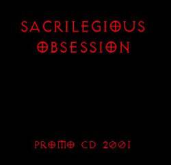 Sacrist : Sacrilegious Obsession
